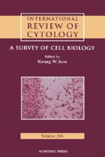 International Review of Cytology, Volume 204 - Kwang W. Jeon, Jonathan Jarvik