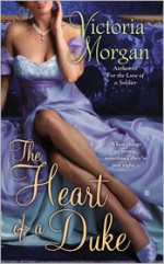 The Heart of a Duke - Victoria Morgan