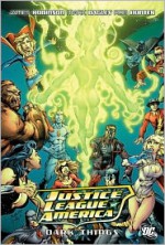 Justice League of America, Vol. 8: Dark Things - James Robinson, Mark Bagley, Rob Hunter, Jesús Merino