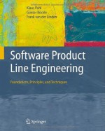 Software Product Line Engineering: Foundations, Principles and Techniques - Klaus Pohl, Frank J. van der Linden