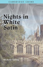 Nights in White Satin - Michelle Spring