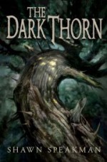 The Dark Thorn - Shawn Speakman