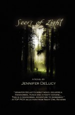 Seers of Light - Jennifer DeLucy