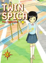 Twin Spica, Volume: 13 - Kou Yaginuma