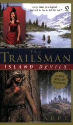 Island Devils (The Trailman Giant) - David Lawrence Robbins, Jon Sharpe