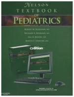 Nelson Textbook of Pediatrics e-dition: Text with Continually Updated Online Reference, 18e (Nelson Textbook of Pediatrics (Bherman)) - Robert M. Kliegman, Richard E. Behrman, Hal B. Jenson, Bonita M.D. Stanton