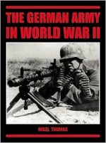 The German Army in World War II - Nigel Thomas