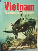 Vietnam: The History and the Tactics - John Pimlott