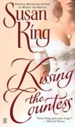 Kissing the Countess - Susan King