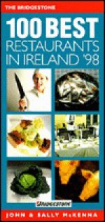 The Bridgestone 100 Best Restaurants in Ireland - John McKenna, Sally McKenna