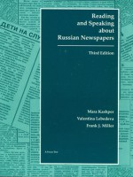 Reading & Speaking About Russian Newspapers (Focus Texts Series) (Focus Texts Series) - Frank J. Miller, Mara Kashper, Valentina Lebedeva, Valentina Lebedev