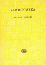 Wybór poezji - Kazimiera Zawistowska