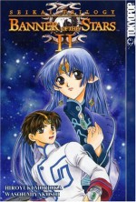 Banner Of The Stars II: Protecting the Precious - Hiroyuki Morioka, Wasoh Miyakoshi