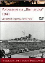 Polowanie na "Bismarcka" 1941 Upokorzenie i zemsta Royal Navy - Artur Marciniak