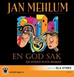 En god sak - Jan Mehlum, Ola Otnes