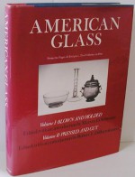 American glass, from the pages of Antiques - Marvin D. Schwartz