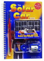 The Solar Car Book - Klutz