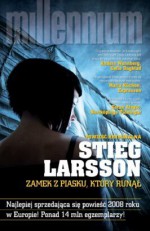 Zamek z piasku, który runął - Stieg Larsson, Alicja Rosenau