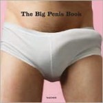 The Big Penis Book - Dian Hanson