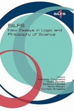 New Essays in Logic and Philosophy of Science - Marcello D'Agostino, Guilio Giorello, Federico Laudisa