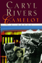 Camelot - Caryl Rivers