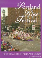 Portland Rose Festival - Mike Donahue