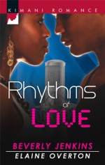 Rhythms of Love: You Sang to MeBeats of My Heart - Beverly Jenkins, Elaine Overton