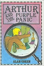 Arthur and the Purple Panic - Alan Coren