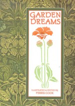 Garden Dreams - Ferris Cook