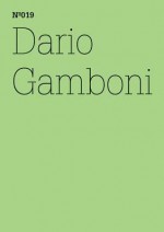 Dario Gamboni: The Listening Eye, Taking Notes After Gauguin: 100 Notes, 100 Thoughts: Documenta Series 019 - Dario Gamboni