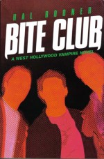 Bite Club! - Hal Bodner