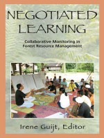 Negotiated Learning: Collaborative Monitoring for Forest Resource Management - Irene Guijt