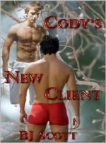 Cody's New Client - B.J. Scott