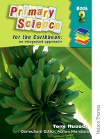 Primary Science For The Caribbean: An Integrated Approach - Tony Russell, Adrian Mandara