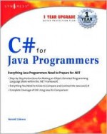 C# for Java Programmers - Harold Cabrera, Jeremy Faircloth, Stephen Goldberg