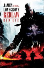 Redlaw: Red Eye - James Lovegrove