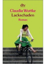 Lackschaden - Claudia Wuttke