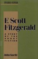 Studies in Short Fiction Series: F. Scott Fitzgerald - John Kuehl