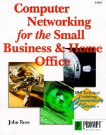 Computer Networks for Small Business - John Ross