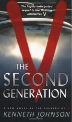 V: The Second Generation - Kenneth Johnson