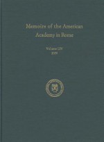 Memoirs of the American Academy in Rome: Volume LIV (2009) - Vernon Hyde Minor, Brian A. Curran, Margaret A. Lourie