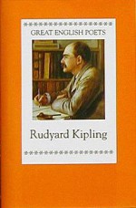 Great Poets: Rudyard Kipling (Great English Poets) - Geoffrey Moore