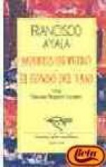 Muertes de perro / El jondo de vaso - Francisco Ayala, Mariano Baquero Goyanes