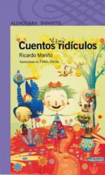 Cuentos Ridiculos - Ricardo Mariño, Pablo Zerda