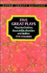 Five Great Plays: Plays by Chekov, Ibsen, Wilde, Sheridan and Moliere (Box Set) - Dover Publications Inc., Molière, Anton Chekhov, Oscar Wilde, Henrik Ibsen, Richard Brinsley Sheridan