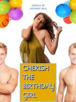 Cherish the Birthday Girl - Anthony Beal