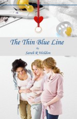 The Thin Blue Line - Sarah R. Weldon