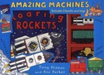 Amazing Machines Book and Toy Box - Tony Mitton, Ant Parker