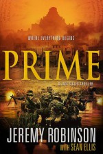 Prime - Jeremy Robinson, Sean Ellis