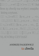 ta chwila - Andrzej Falkiewicz